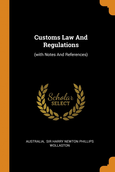 Customs Law And Regulations