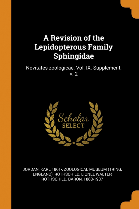 A Revision of the Lepidopterous Family Sphingidae