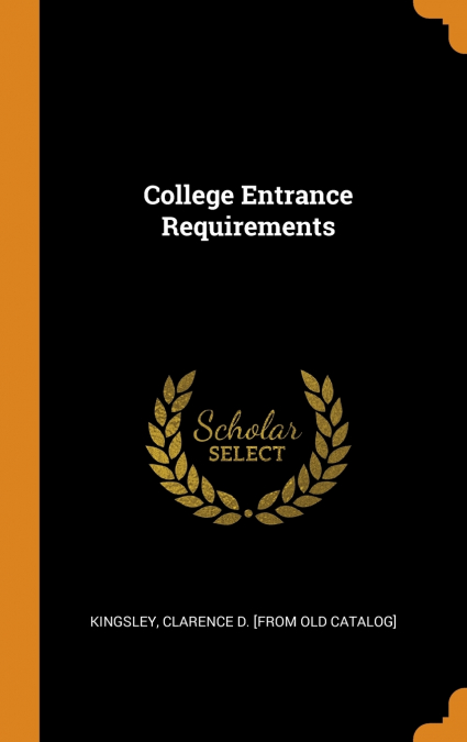 College Entrance Requirements