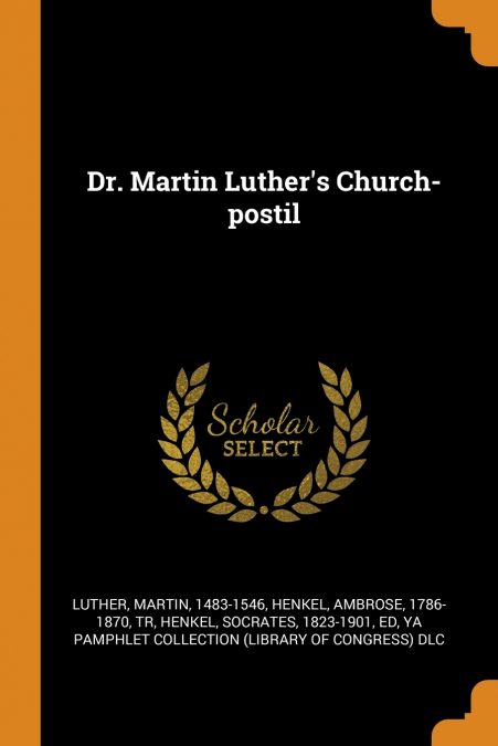 Dr. Martin Luther’s Church-postil