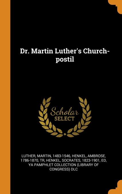Dr. Martin Luther’s Church-postil
