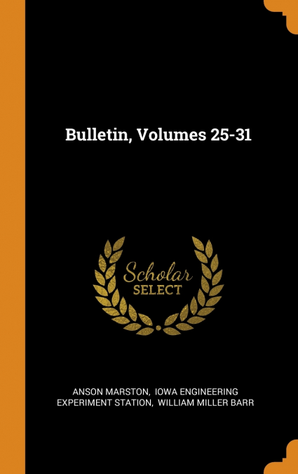 Bulletin, Volumes 25-31