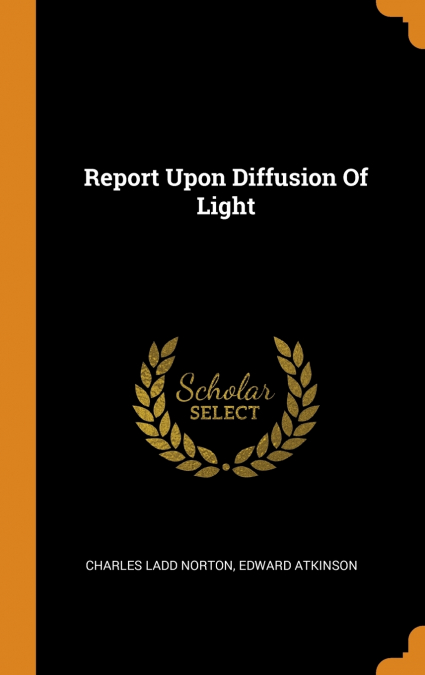 Report Upon Diffusion Of Light