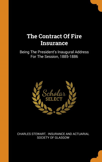 The Contract Of Fire Insurance