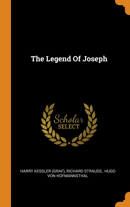 The Legend Of Joseph