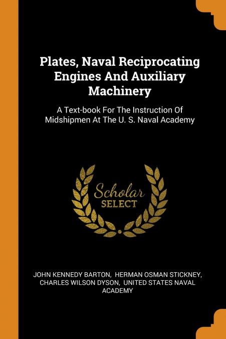 Plates, Naval Reciprocating Engines And Auxiliary Machinery