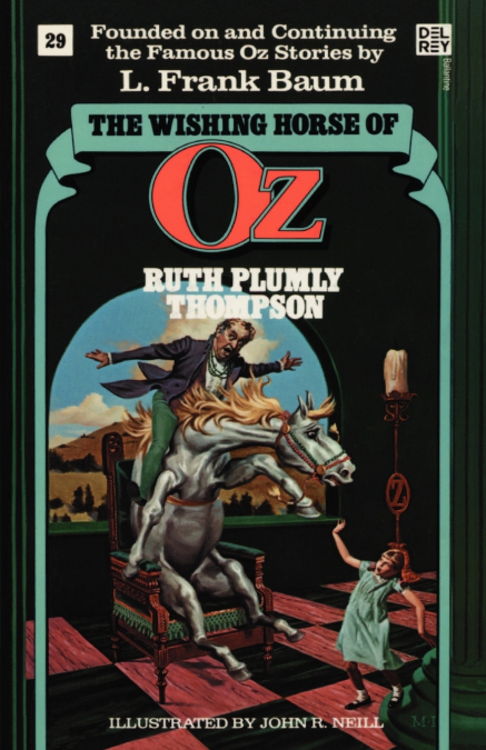 The Wishing Horse of Oz (Wonderful Oz Bookz, No 29)