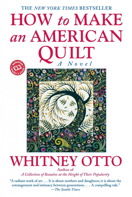 How to Make an American Quilt