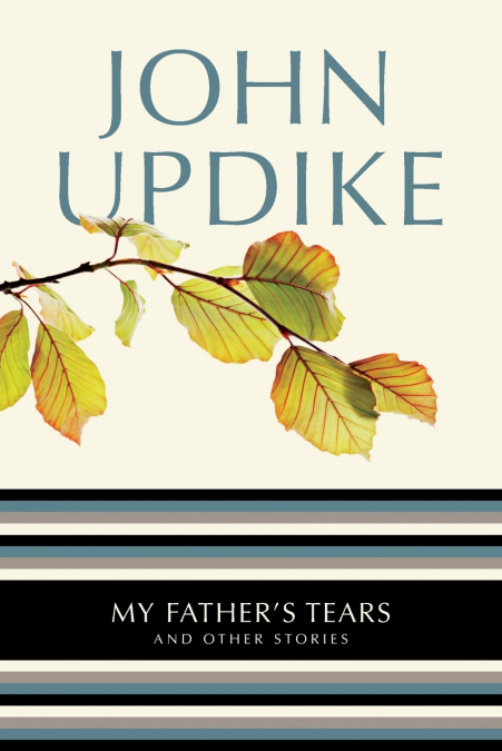 My Father’s Tears