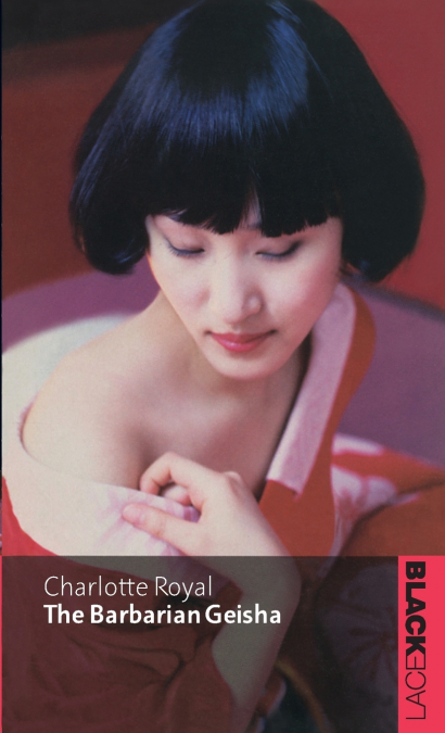 The Barbarian Geisha