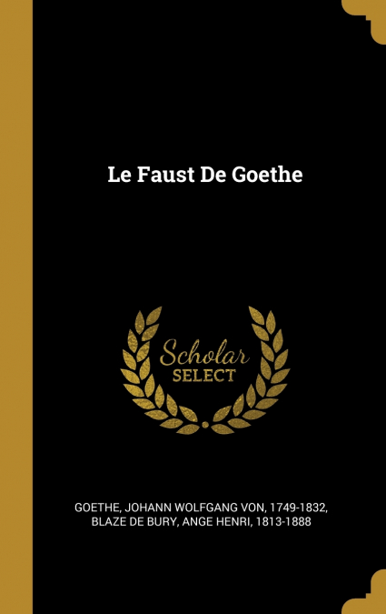 Le Faust De Goethe