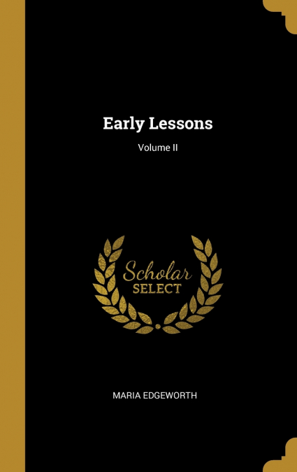 Early Lessons; Volume II