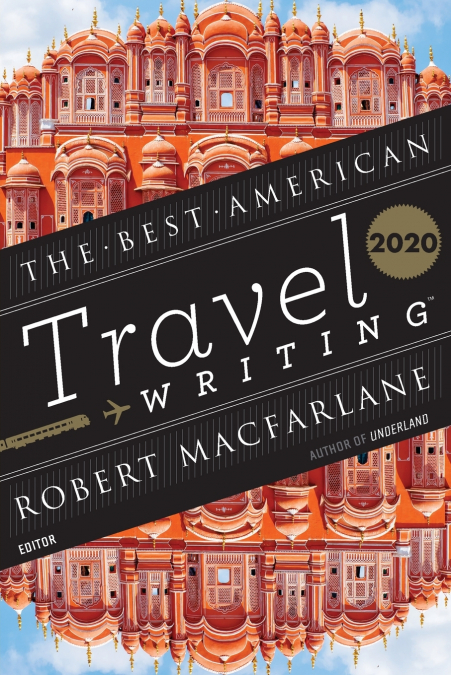 Best American Travel Writing 2020