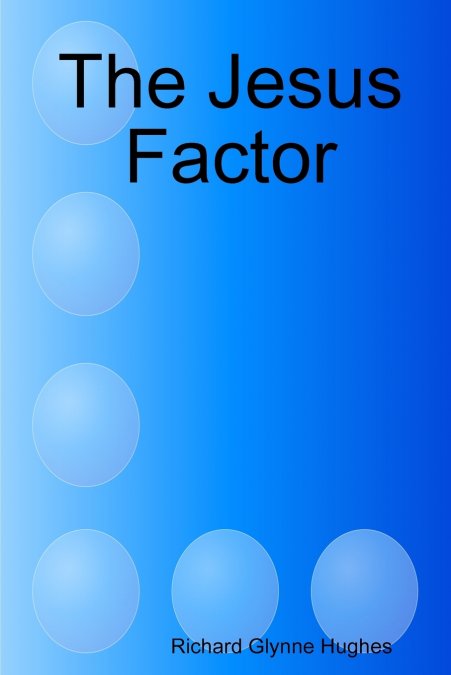 The Jesus Factor