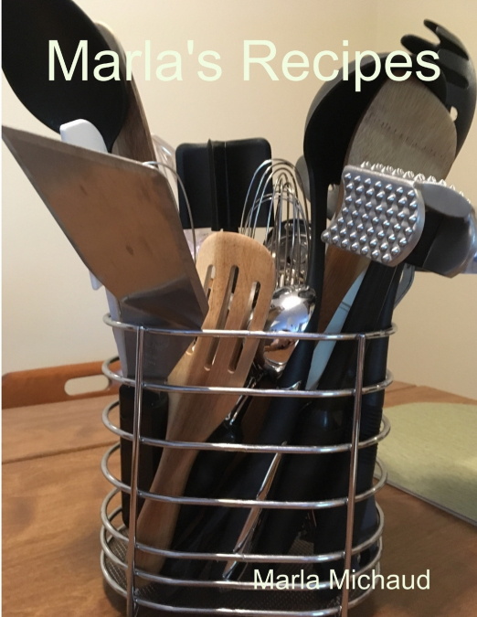 Marla’s Recipes