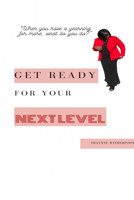 Get Ready for Your Next Level