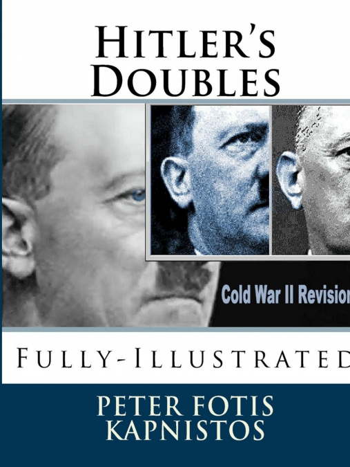 Hitler’s Doubles