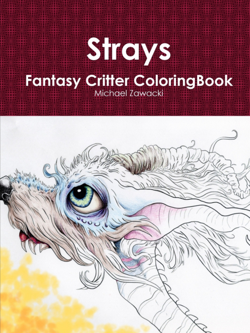 Strays Fantasy Critter Coloring Book