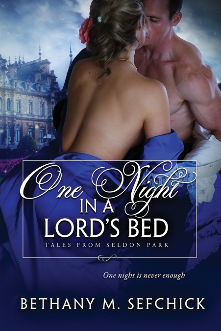 One Night in a Lord’s Bed
