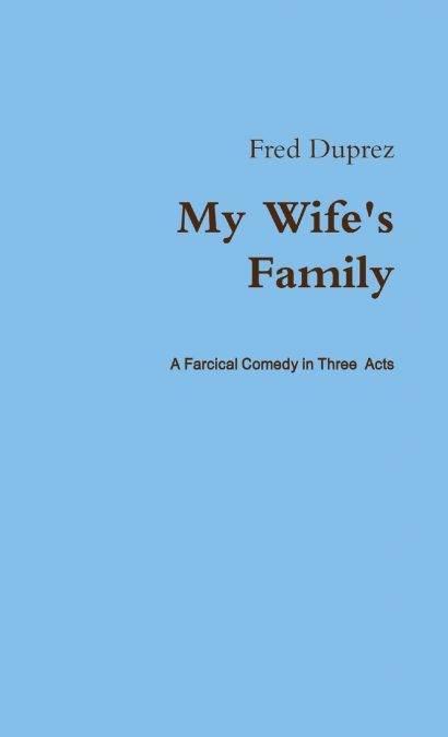 My Wife’s Family