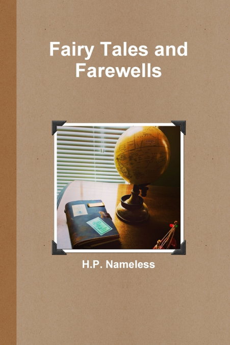 Fairy Tales and Farewells