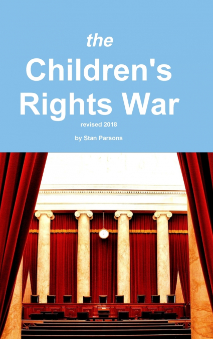 the Children’s Rights War