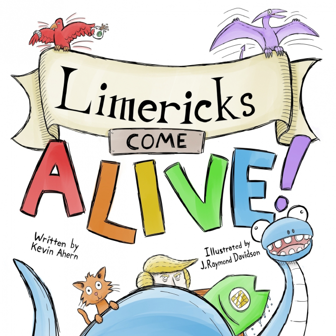 Limericks Come ALIVE!