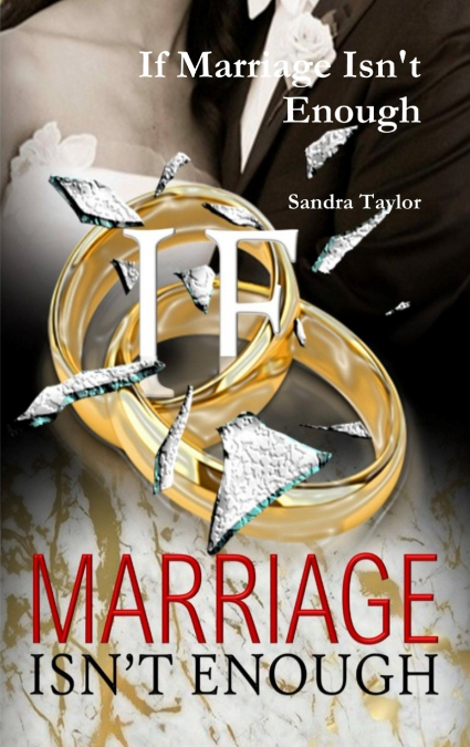 If Marriage Isn’t Enough