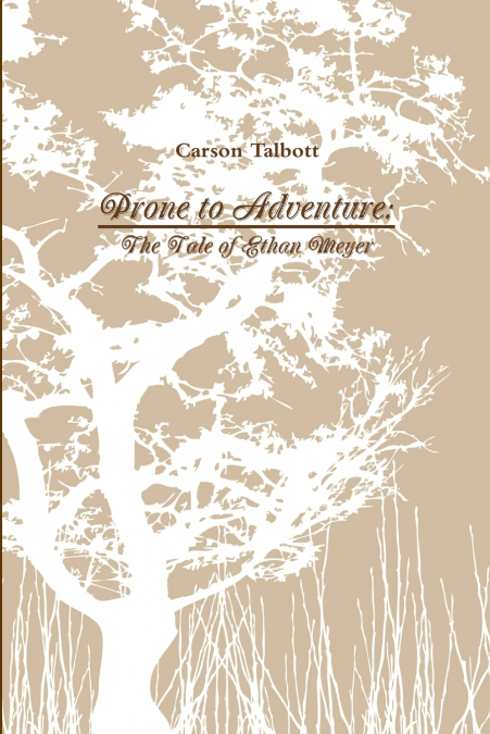 Prone to Adventure