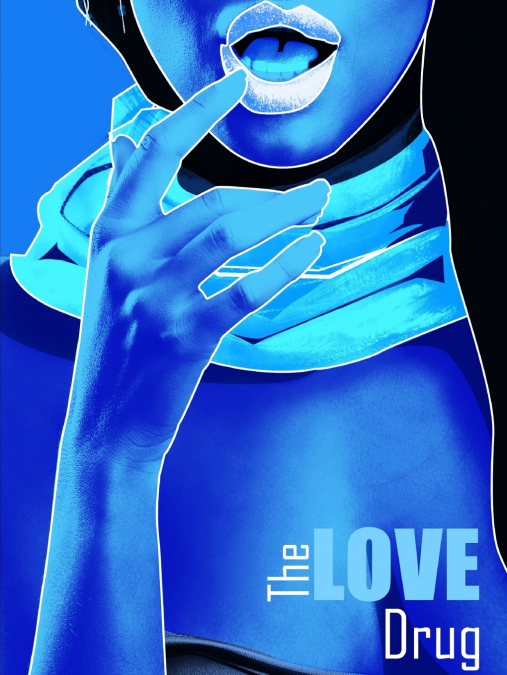 The Love Drug