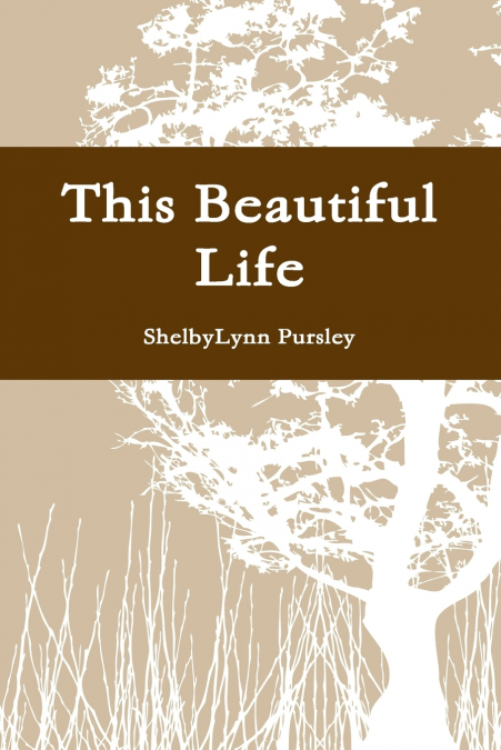 This Beautiful Life
