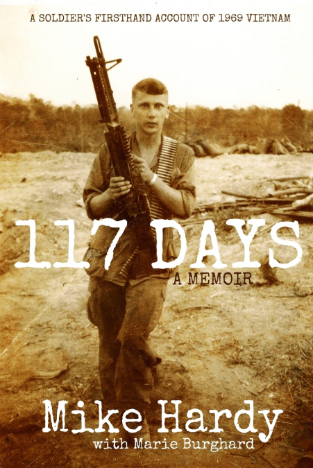 117 DAYS ~ A Memoir