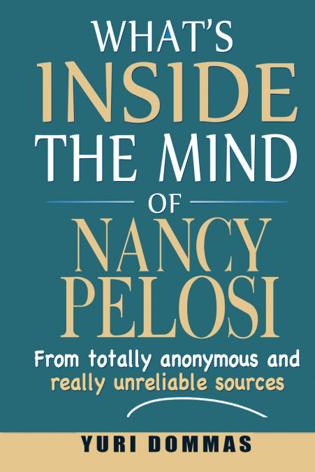 What’s inside the mind of Nancy Pelosi