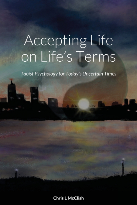 Accepting Life On Life’s Terms