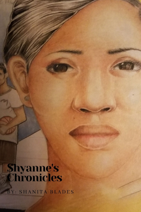Shyanne’s Chronicles