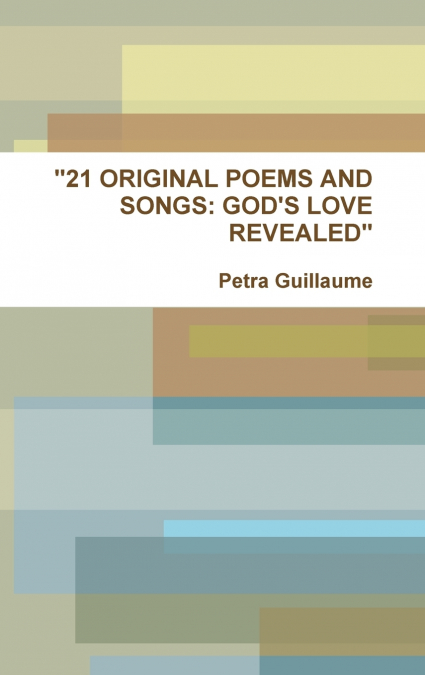 '21 ORIGINAL POEMS AND SONGS