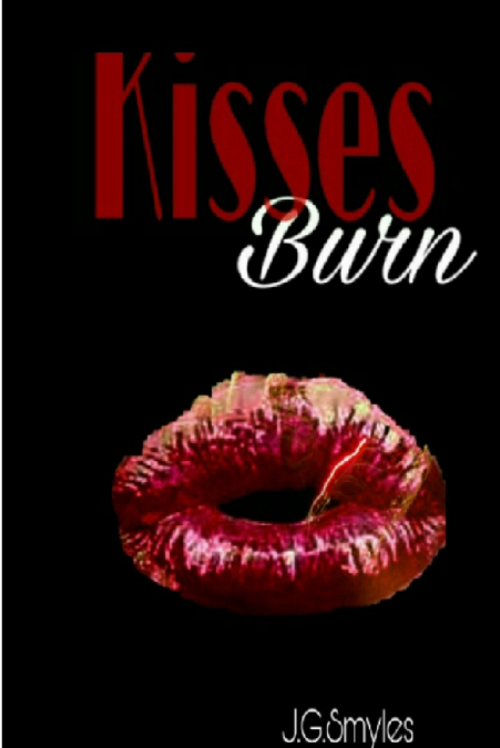 Kisses Burn
