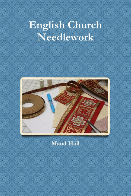 English Church Needlework