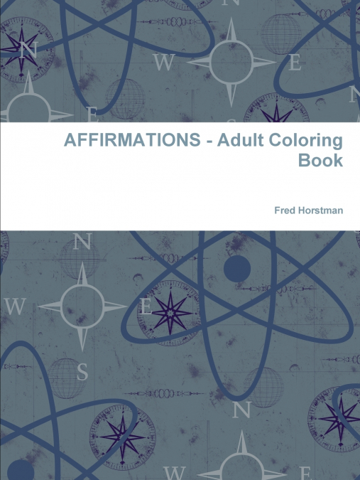 AFFIRMATIONS - Adult Coloring Book