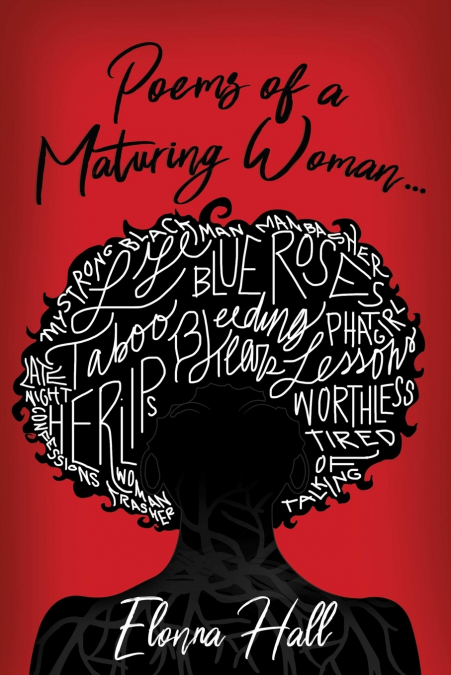 Poems of a Maturing Woman... Volume 1