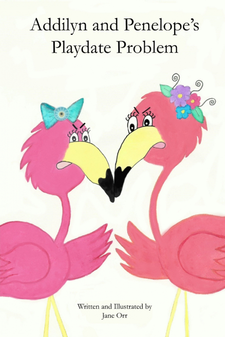 Addilyn and Penelope’s Playdate Problem