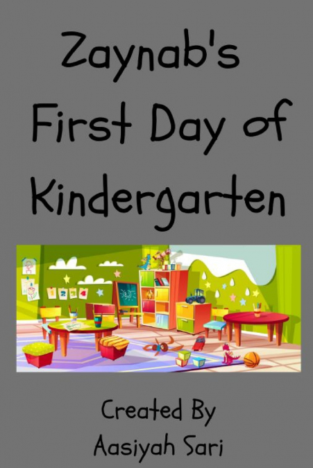 Zaynab’s First Day of Kindergarten