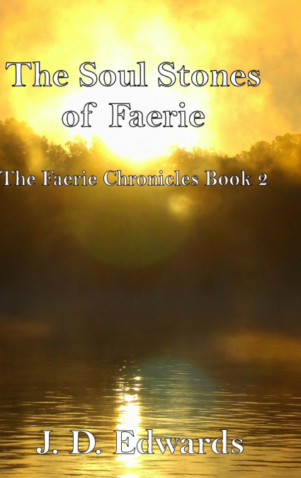 The Soul Stones of Faerie