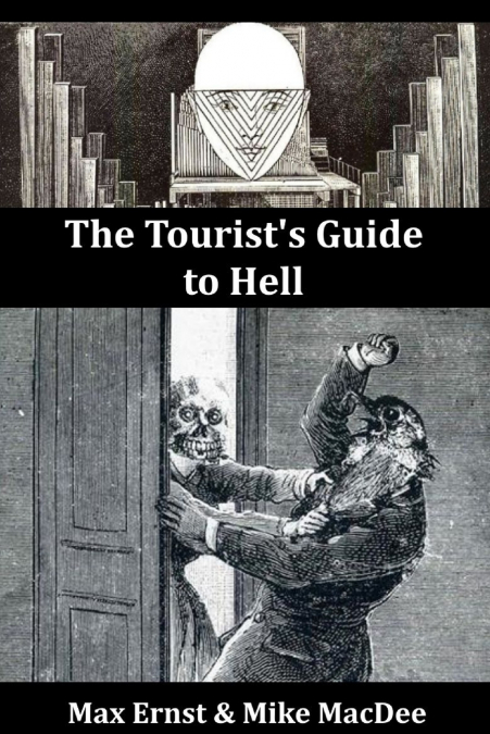 The Tourist’s Guide to Hell