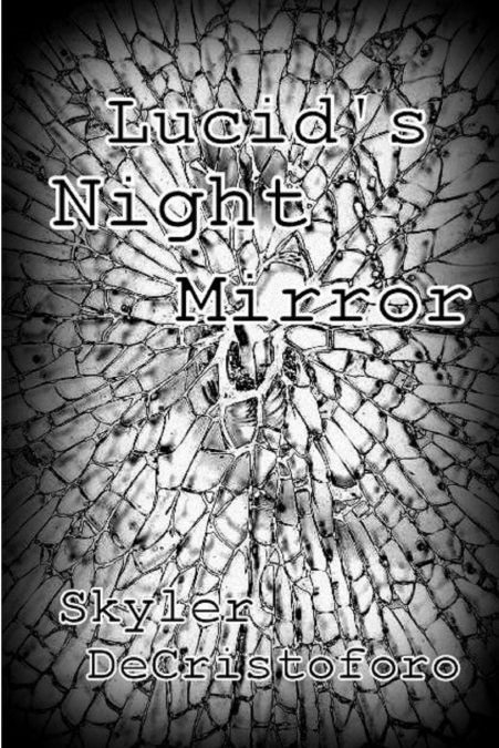 Lucid’s Night Mirror