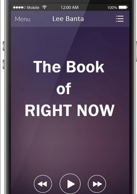 The Book of Right Now