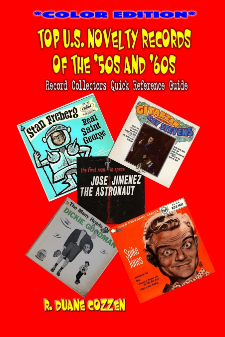 Top U.S. Novelty Records Of The ’50s And ’60s