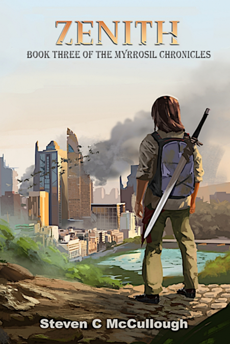 Zenith, Book Three of The Myrrosil Chronicles