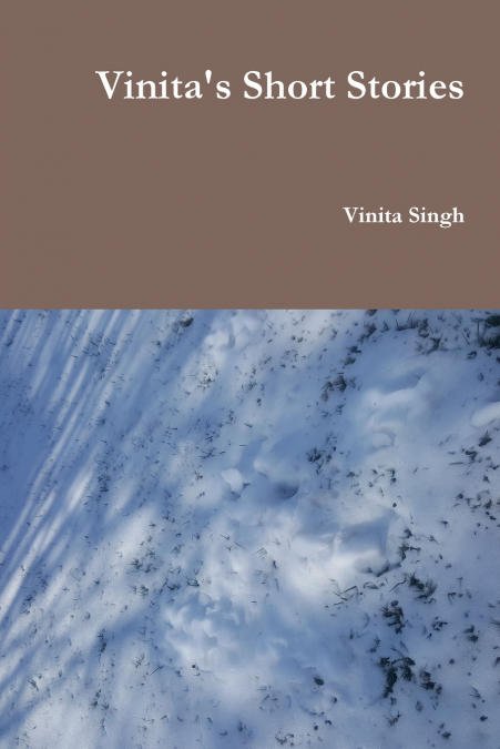 Vinita’s Short Stories