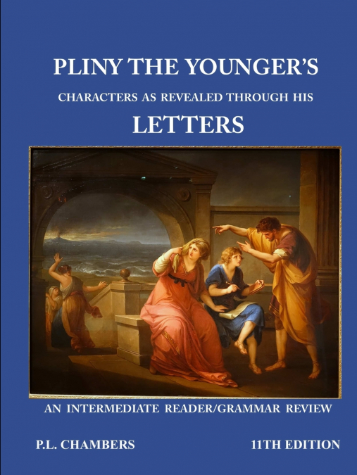 Pliny the Younger’s Character as Revealed through his Letters